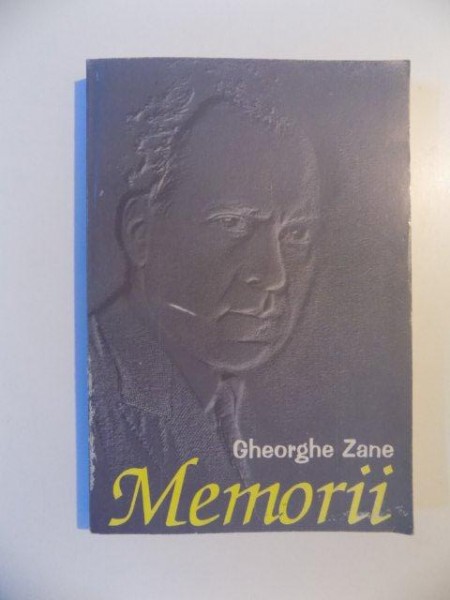 MEMORII 1939 - 1974 de GHEORGHE ZANE