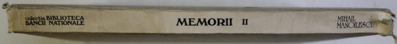 MEMORII II de MIHAIL MANOILESCU , 1993