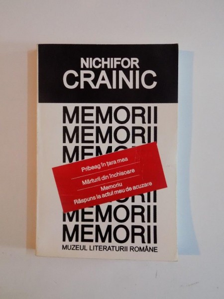 MEMORII  de NICHIFOR CRAINIC ,