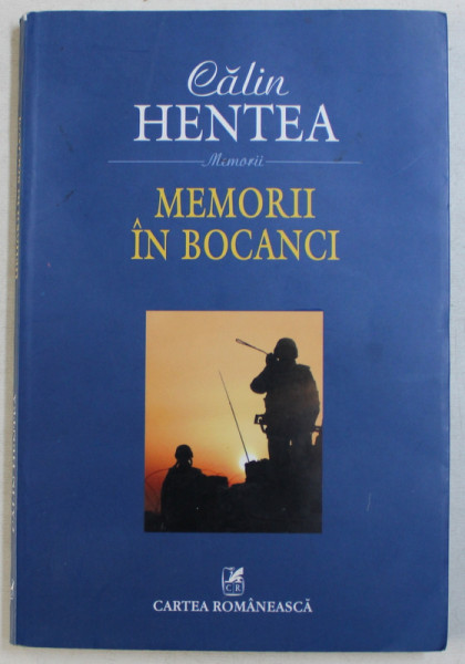MEMORII IN BOCANCI de CALIN HENTEA , 2013