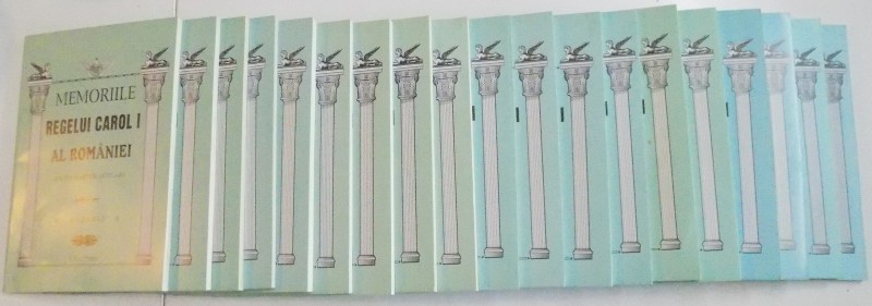 MEMORIILE REGELUI CAROL I AL ROMANIEI (DE UN MARTOR OCULAR) VOL. I - XIX, 2011