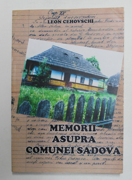 MEMORII ASUPRA COMUNEI SADOVA de  LEON CEHOVSCHI , 2012