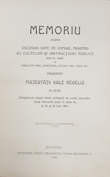 Memoriu asupra deciziei date de domnul ministru al cultelor si instructiunii publice ... - Bucuresti, 1907