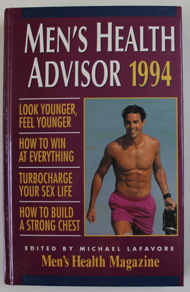 MEN 'S HEALTH  ADVISOR , edited by MICHAEL LAFAVORE  , 1994