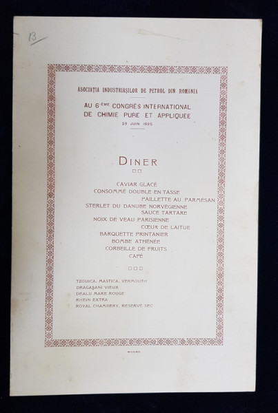 MENIUL UNUI DINEU AL ASOCIATIEI INDUSTRIASILOR DE PETROL DIN ROMANIA , 12 IUNIE , 1925