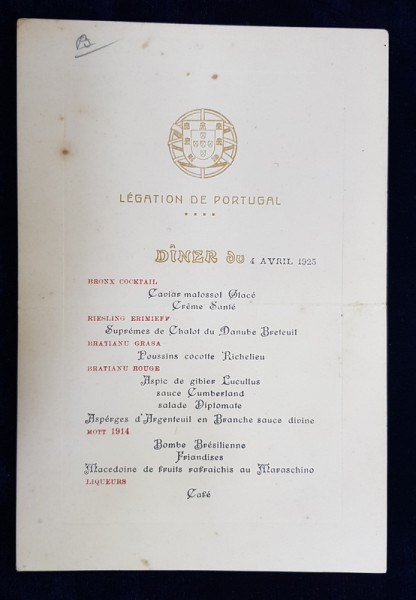 MENIUL UNUI DINEU OFERIT DE LEGATIA PORTUGALIEI DIN BUCURESTI , APRILIE 1925