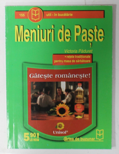 MENIURI DE PASTE de VICTORIA PADURET ,  ANII '2000