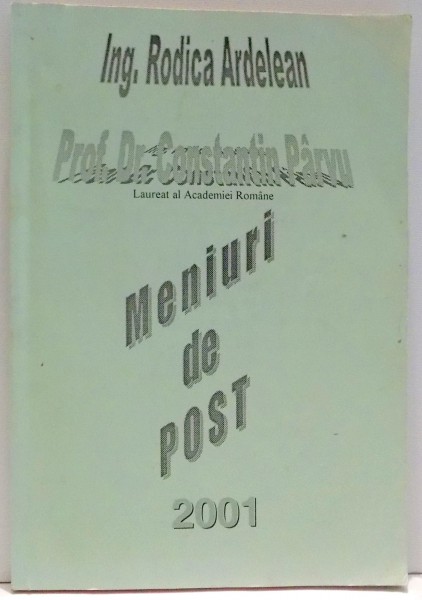 MENIURI DE POST de RODICA ARDELEAN, CONSTANTIN PARVU , 2001