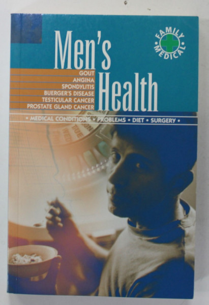 MEN'S HEALTH , MEDICAL CONDITIONS , PROBLEMS , DIET , SURGERY , 2007