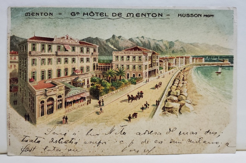 MENTON - GRAND HOTEL DE MENTON - HUSSON , CARTE POSTALA ILUSTRATA , CROMOLITOGRAFIE , INCEPUTUL SECOLULUI XX