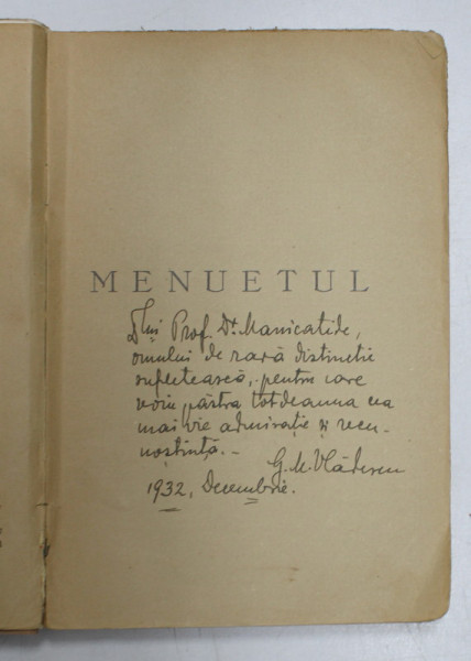 MENUETUL - roman de G.M. VLADESCU , EDITIA   A - III -A , 1932 , DEDICATIE*,  COPERTE REFACUTE *