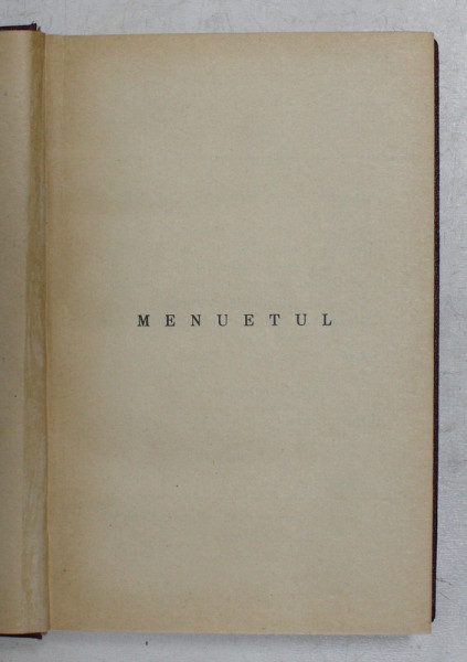 MENUETUL - roman de G.M. VLADESCU , EDITIE INTERBELICA