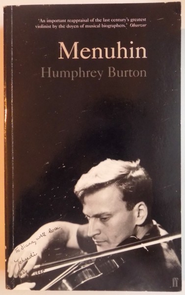 MENUHIN , A LIFE by HUMPHREY BURTON , 2001