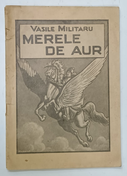 MERELE DE AUR , versuri de VASILE MILITARU , 1941