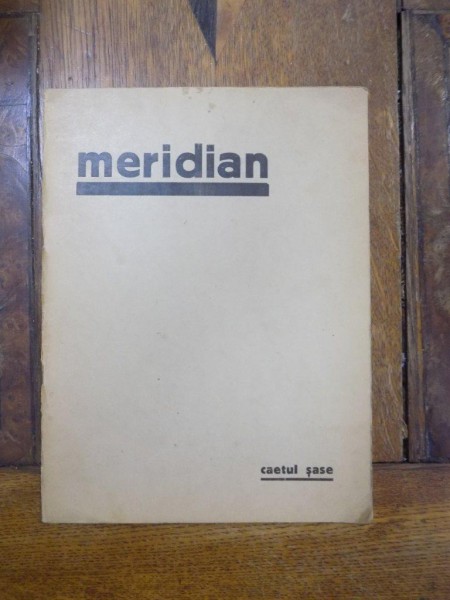 Meridian, Caietul sase