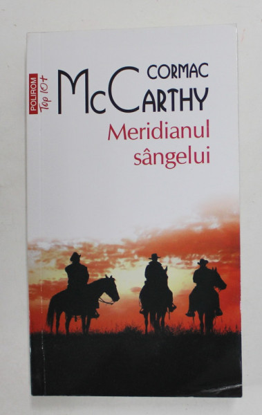 MERIDIANUL SANGELUI de CORMAC McCARTHY , 2021