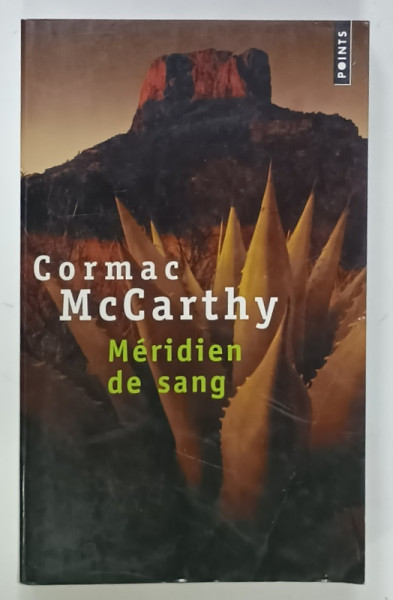MERIDIEN DE SANG par CORMAC McCARTHY , 1998