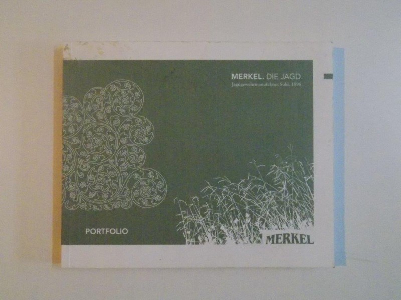 MERKEL DIE JAGD , PORTOFOLIO (CATALOG de ARME) , 2012