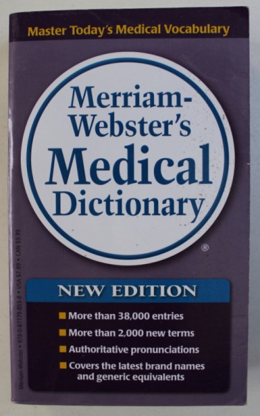 MERRIAM - WEBSTER ' S MEDICAL DICTIONARY , 2006