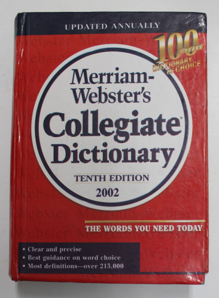 MERRIAM WEBSTER'S COLLEGIATE DICTIONARY , TENTH EDITION , 2002 * PREZINTA HALOURI DE APA