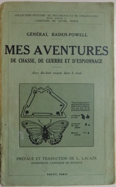 MES AVENTURES DE CHASSE , DE GUERRE ET D ' ESPIONNAGE par GENERAL BADEN POWELL , 1935