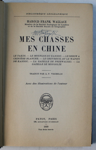 MES CHASES EN CHINE par HAROLD FRANK WALLACE , 1939