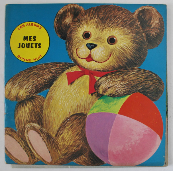 MES JOUETS par J. KAUFMAN , LES ALBUMS '' BONNE NUIT '' , 1967