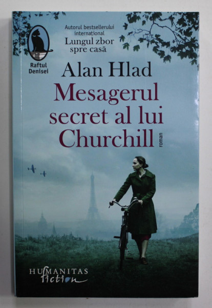 MESAGERUL SECRET AL LUI CHURCHILL de ALAN HLAD , 2022 , MINIMA UZURA  A COPERTILOR