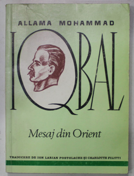 MESAJ DIN ORIENT de ALLAMA  MOHAMMAD IQBAL , versuri , 1992