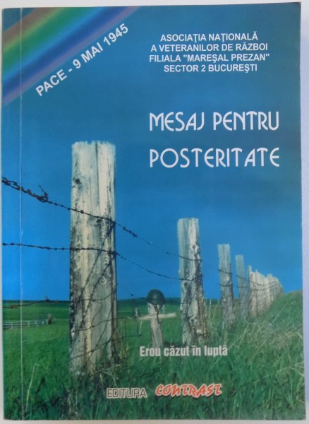 MESAJ PENTRU POSTERITATE de VICTOR ATANASIU si ALEXANDRU TUDORA  , 2004