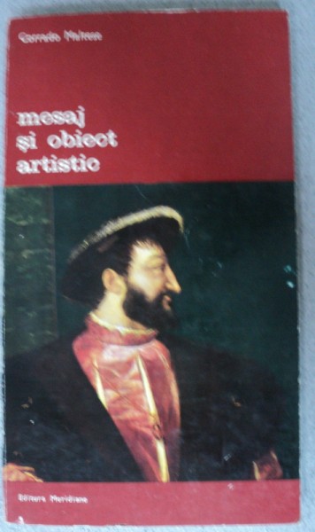 MESAJ SI OBIECT ARTISTIC-CORRADO MALTESE,BUCURESTI 1976