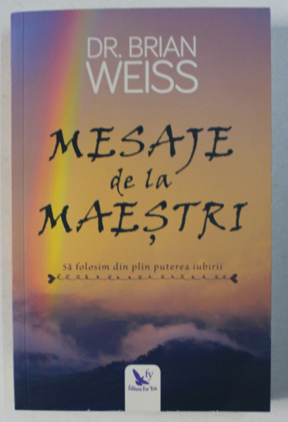 MESAJE DE LA MAESTRI de BRIAN WEISS , 2018