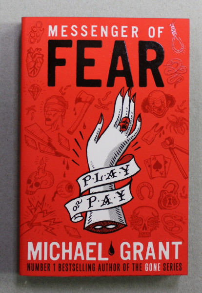 MESSENGER OF FEAR by MICHAEL GRANT , 2015
