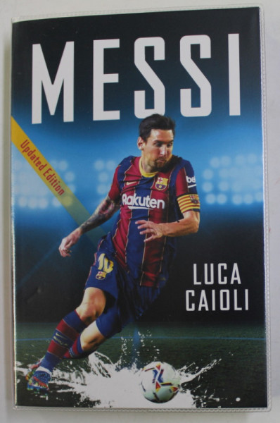 MESSI by LUCA CAIOLI , 2020