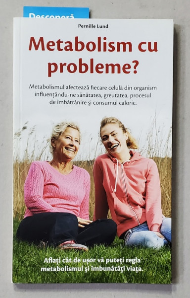 METABOLISM CU PROBLEME ? de PERNILLE LUND , 2016