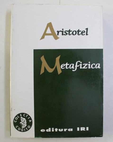 METAFIZICA de ARISTOTEL , 1996 ,