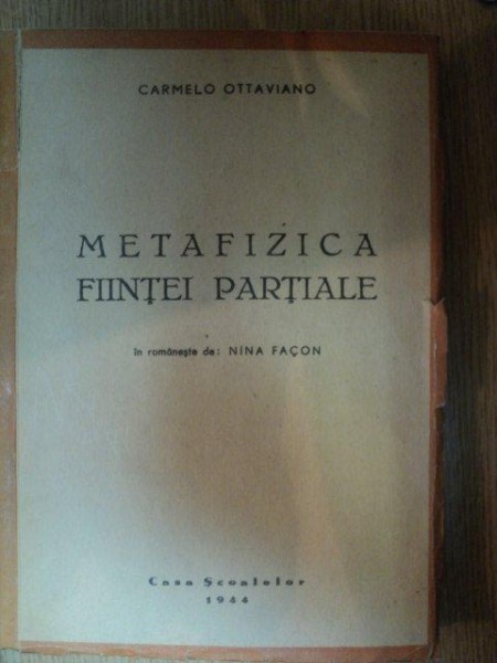 METAFIZICA FIINTEI PARTIALE de CARMELO OTTAVIANO , 1944