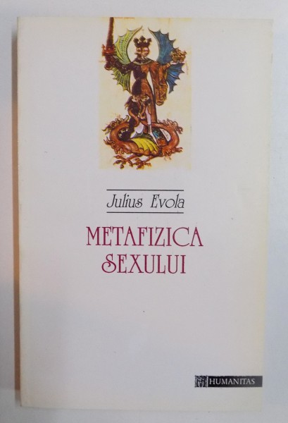 METAFIZICA SEXULUI de JULIUS EVOLA , 1994