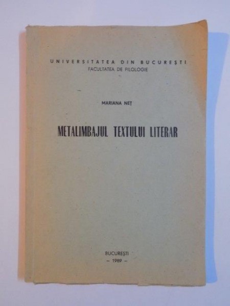 METALIMBAJUL TEXTULUI LITERAR de MARIANA NET 1989
