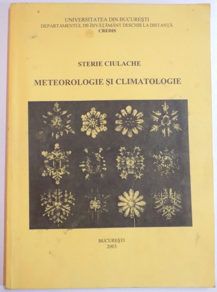METEOROLOGIE SI CLIMATOLOGIE de STERIE CIULACHE , 2003