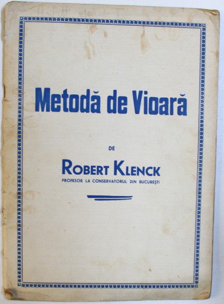 METODA DE VIOARA de ROBERT KLENCK