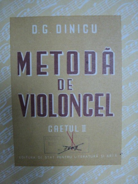 METODA DE VIOLONCEL- D.G. DINICU - CAIETUL II