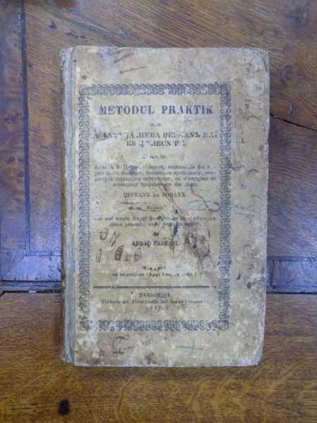 Metoda practica spre a invata limba germana mai cu inlesnire, Adolf Radvani, Bucuresti 1848