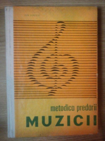 METODA PREDARII MUZICII de ION SERFEZI , 1967