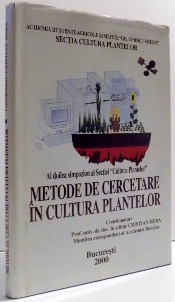 METODE DE CERCETARE IN CULTURA PLANTELOR de CRISTIAN HERA , 2000