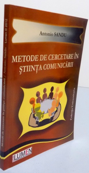 METODE DE CERCETARE IN STIINTA COMUNICARII , 2012