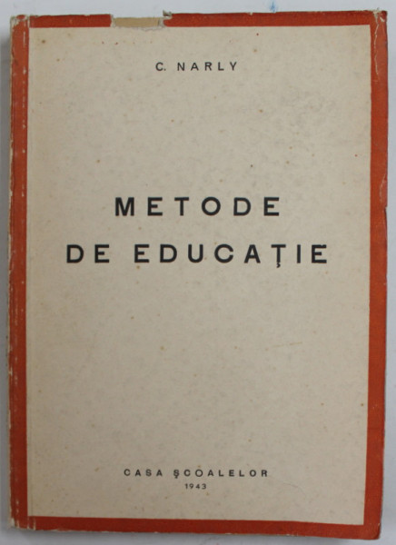 METODE DE EDUCATIE de C. NARLY , 1943