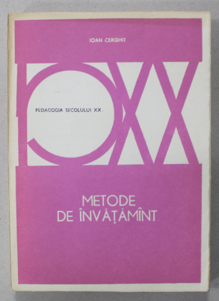 METODE DE INVATAMANT de IOAN CERGHIT , 1980