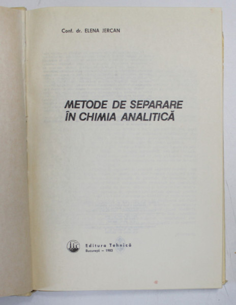 METODE DE SEPARARE IN CHIMIA ANALITICA de ELENA JERCAN , 1983