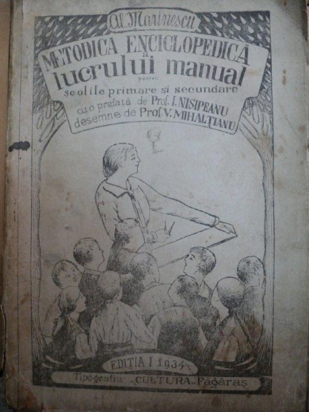 METODICA ENCICLOPEDICA A LUCRULUI MANUAL-AL.MARINESCU-FAGARAS 1934-EDITIA I